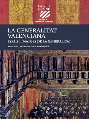 cover image of Espais i imatges de la Generalitat